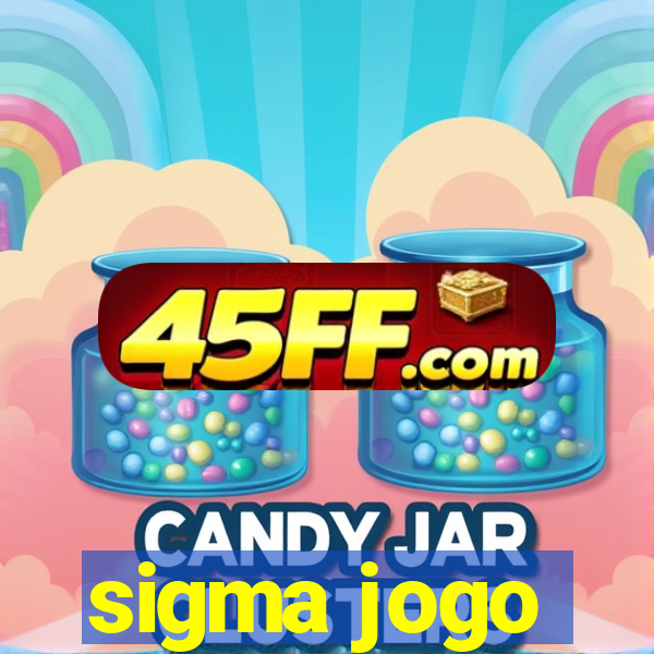 sigma jogo